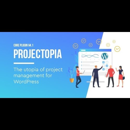Projectopia v4.3.10 - WordPress Project Management Plugin